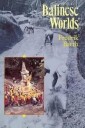 Barth Fredrik Balinese Worlds