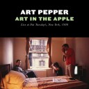 Art Pepper  Art In The Apple: Live At Fat Tuesday's, New York, 1980  CD