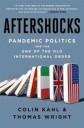 Aftershocks Av Colin Kahl, Thomas Wright