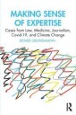 Making Sense Of Expertise Av Reiner (Aston University) Grundmann