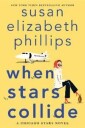 Philips Susan Elizabeth When Stars Collide