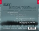 Agnes Zsigovics Jan Kobow Jeremy Budd Joshua Hopkins Lawrence Wiliford LES VOIX BAROQUES Margaret Bragle Matthew White Nathanial Watson Nathaniel Watson Shannon Mercer Stephan MacLeod Arion  Johannes Passion  CD