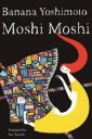 Yoshimoto Banana Moshi Moshi