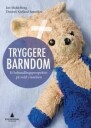 Tryggere Barndom Av Jon Middelborg, Dimitrij K. Samoilow
