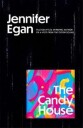 The Candy House Av Jennifer Egan