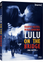Lulu On The Bridge 1998 Bluray