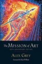 The Mission Of Art Av Alex Grey