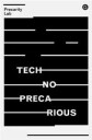 Technoprecarious Av Lab Precarity