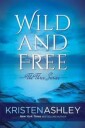 Ashley Kristen Wild and Free