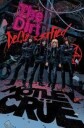 Motley Crue - The Dirt: Declassified Av Motley Crue, Leah Moore, Z2 Comics