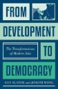 From Development To Democracy Av Dan Slater, Joseph Wong