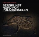 Bergkunst Nord For Polarsirkelen Av Bjørn Hebba Helberg
