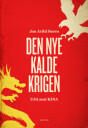 Den Nye Kalde Krigen Av Jan Arild Snoen