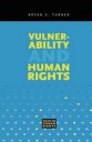 Turner Bryan S. Vulnerability and Human Rights