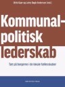 Andersen Lotte Bøgh Kommunalpolitisk lederskab
