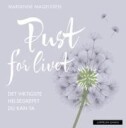 Pust For Livet Av Marianne Magelssen