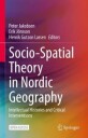 Jakobsen Peter Socio-Spatial Theory in Nordic Geography