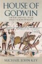 The House Of Godwin Av Michael John Key