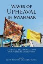 Waves Hedström Jenny Waves of Upheaval in Myanmar