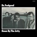 Dr Feelgood Down By The Jetty Remastered Vinyl