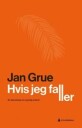 Hvis Jeg Faller Av Jan Grue