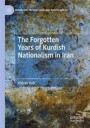 Vali Abbas The Forgotten Years of Kurdish Nationalism in Iran