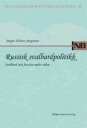Russisk Svalbardpolitikk Av Jørgen Holten Jørgensen