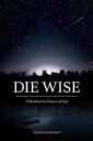 Die Wise Av Stephen Jenkinson