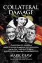 Shaw Mark Collateral Damage