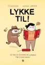 Tegnehanne - Lykke til! Bok om Livets Utfordringer fra Kagge Forlag