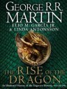 The Rise Of The Dragon Av George R.R. Martin, Elio M. Garcia Jr., Linda Antonsson