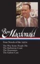 Macdonald Ross Ross Macdonald: Four Novels of the 1950s