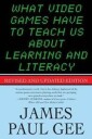 Gee James Paul What Video Games Have to Teach Us About Learning and Literacy