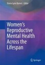 Barnes Diana Lynn Women's Reproductive Mental Health Across the Lifespan