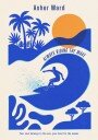 Wave Surfer Tropical Vibe Plakat / 30x40