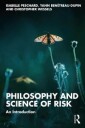 Philosophy And Science Of Risk Av Isabelle Peschard, Yann Benetreau-Dupin, Christopher Wessels