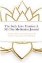 Chandler Hicunni The Body Love Mindset