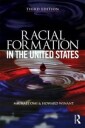 Omi Michael Racial Formation in the United States