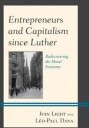 Light Ivan Entrepreneurs and Capitalism since Luther
