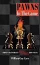 Carr William Guy Pawns In The Game