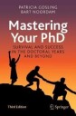 Mastering Your Phd Av Patricia Gosling, Bart Noordam