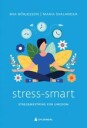 Stress-Smart Av Mia Börjesson, Maria Svalander