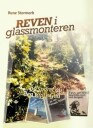 Reven I Glassmonteren Av Rune Stormark