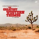 The Greatest Western Themes Limited Edition Uk Vinyl