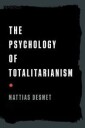 The Psychology Of Totalitarianism Av Mattias Desmet