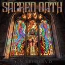 Sacred Oath Dont Be Afraid Vinyl