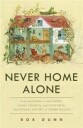 Dunn Rob Never Home Alone
