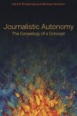 Örnebring Henrik Journalistic Autonomy