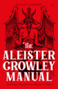 The Aleister Crowley Manual Av Marco Visconti