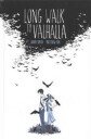 Smith, Adam Long Walk to Valhalla (1608866920)